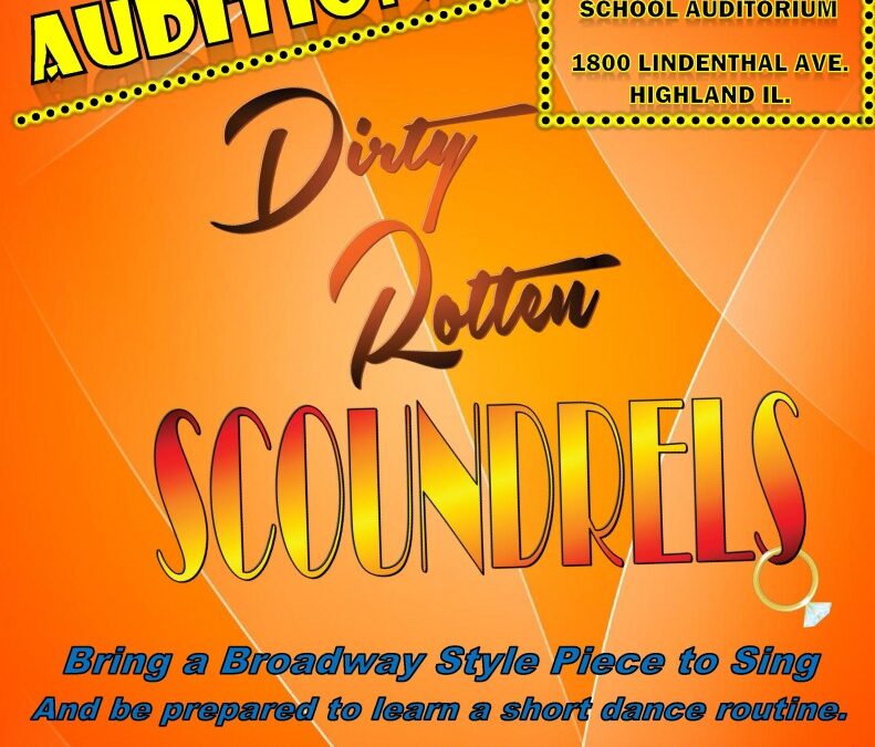 Auditions for DIRTY ROTTEN SCOUNDRELS