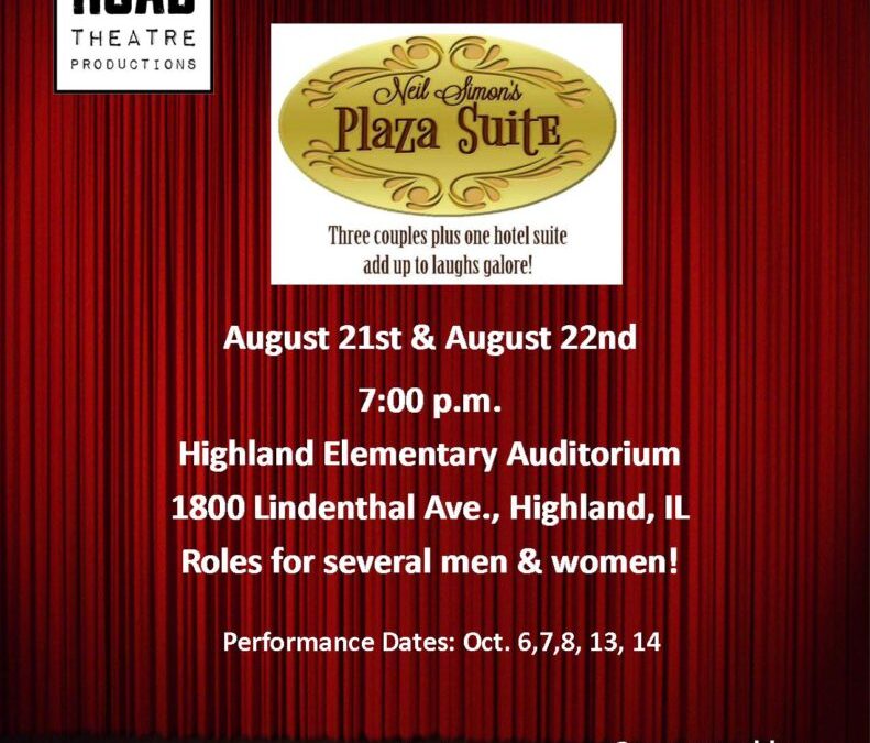 Auditions for Fall Comedy – Neil Simon’s Plaza Suite